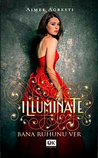 Illuminate Bana Ruhunu Ver