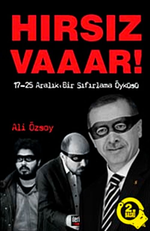 Hırsız Vaaar! & 17-25 Aralık: Bir Sıfırlama Öyküsü