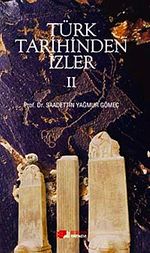 Türk Tarihinden İzler 2