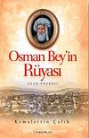 Osman Bey'in Rüyası & Şeyh Edebali