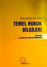 Emlakçılar İçin Temel Hukuk Bilgileri