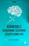 K&uuml;reseli D&uuml;ş&uuml;nme &Uuml;zerine &Ccedil;eşitlemeler