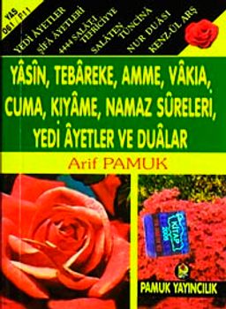 Yasin, Tebareke Amme, Vakia, Cuma, Kıyame, Namaz Sureleri, Yedi Ayetler ve Dualar (Yas-061/P11) Mini Cep Boy