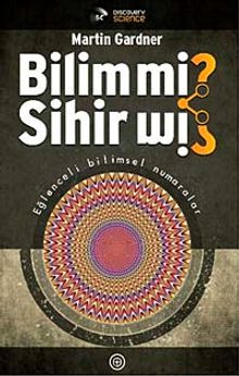 Bilim mi? Sihir mi?
