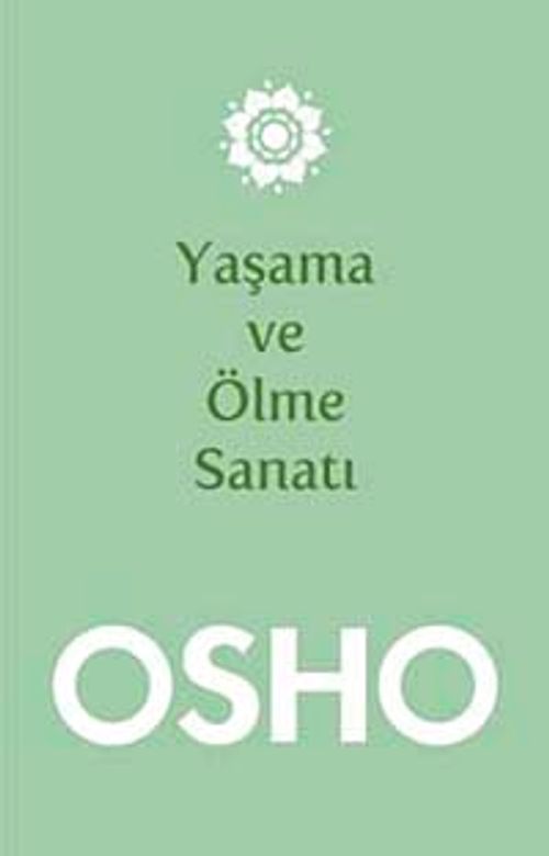 Yaşama ve Ölme Sanatı