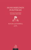 Hukukbilimin Politikası & Hukuk Felsefesine Eleştirel Bir Giriş