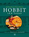 A&ccedil;ıklamalı Notlarıyla Hobbit