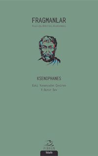 Fragmanlar (Ksenophanes) & Kişiliği, Doktrini, Alımlanması