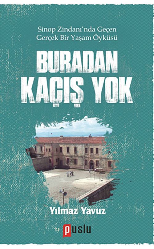 Buradan Kaçış Yok