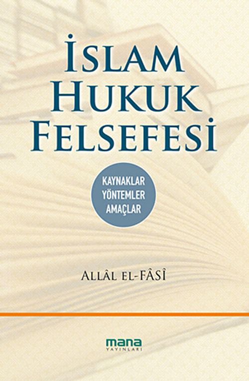 İslam Hukuk Felsefesi