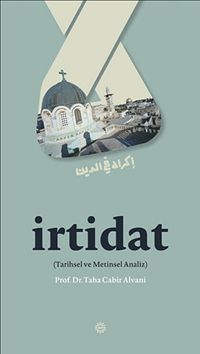 İrtidat & Tarihsel ve Metinsel Analiz