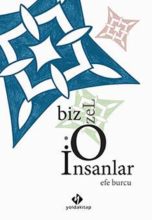 Biz O Özel İnsanlar