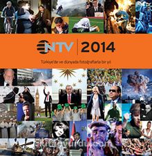 Almanak 2014 / Türkiye'de ve Dünyada Fotoğraflarla Bir Yıl