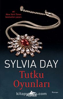 Tutku Oyunları - Sylvia Day