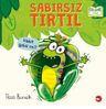 Sabırsız Tırtıl