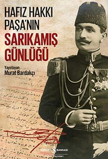 Hafız Hakkı Paşa'nın Sarıkamış Günlüğü