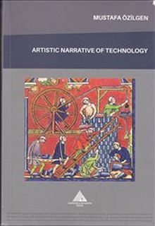 Artistic Narrative of Technology