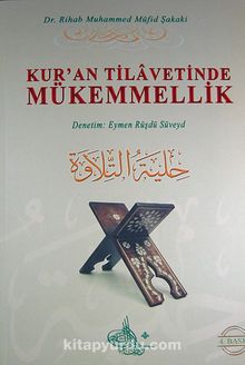Kur'an Tilavetinde Mükemmellik (Karton Kapak)