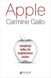 Apple / Müşteriyi Tutku ile Bağlamanın Sırları