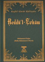 Reddü'l - Evham / Keşfü'l-Envar Külliyatı