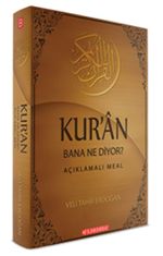 Kur'an Bana Ne Diyor? & Açıklamalı Meal