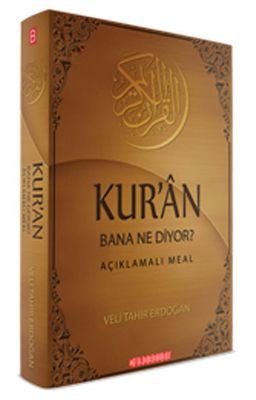 Kur'an Bana Ne Diyor? & Açıklamalı Meal