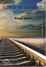 Sevgi ve Gurbet Şiirleri