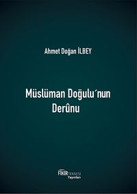 Müslüman Doğuşu'nun Derunu