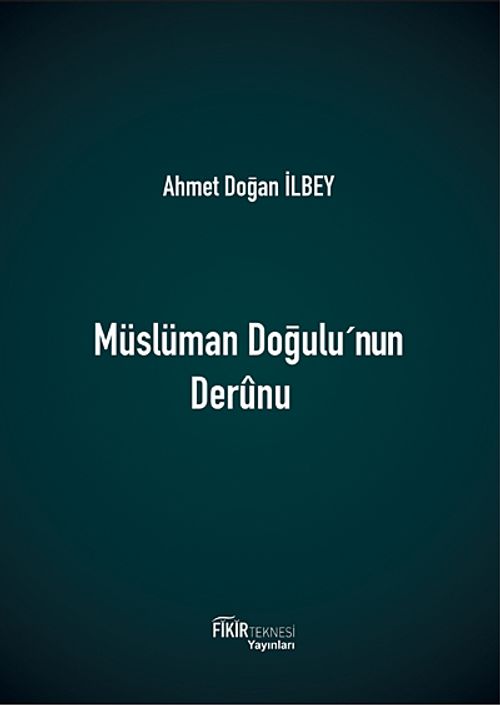 Müslüman Doğuşu'nun Derunu