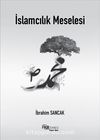 İslamcılık Meselesi