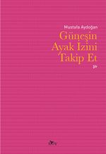 Güneşin Ayak İzini Takip Et