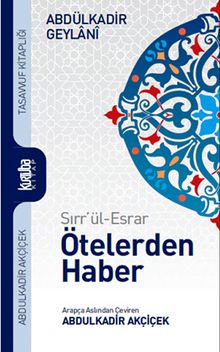 Sırr'ül-Esrar Ötelerden Haber - Seyyid Abdülkadir Geylani