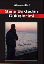 Sana Sakladım Gülüşlerimi