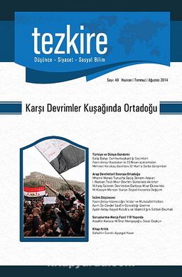 Tezkire Düşünce-Siyaset-Sosyal Bilim Dergisi Sayı:49 Haziran-Temmuz-Ağustos