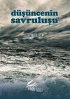 D&uuml;ş&uuml;ncenin Savruluşu