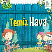 Temiz Hava / Doğayı Koru
