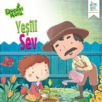 Yeşili Sev / Doğayı Koru