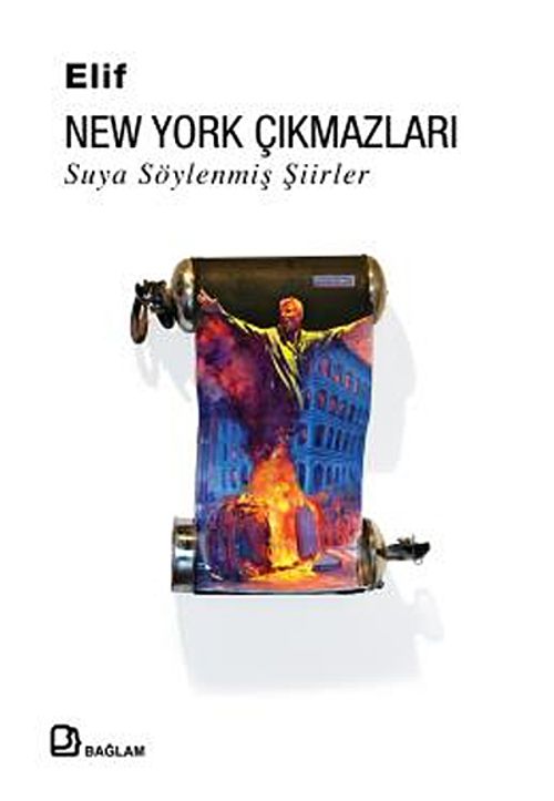 New York Çıkmazları & Suya Söylenmiş Şiirler