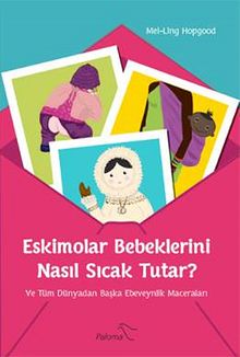 Eskimolar Bebeklerini Nasıl Sıcak Tutar?