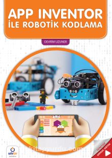 APP Inventor İle Robotik Kodlama - Devrim Uzuner