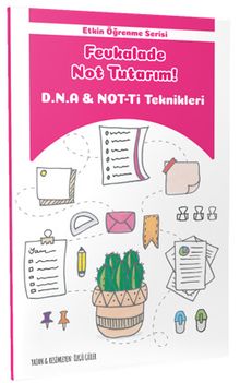 Etkin Öğrenme Serisi / D.N.A. & NOT-Tİ Teknikleri