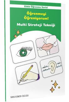 Etkin Öğrenme Serisi / Öğrenmeyi Öğreniyorum! Multi Strateji Tekniği