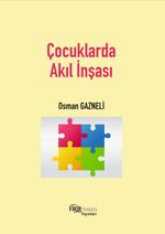 Çocuklarda Akıl İnşası