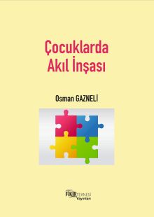 Çocuklarda Akıl İnşası