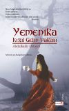 Yemenika & Kızıl Gelin Vakası