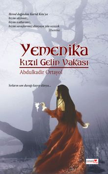 Yemenika & Kızıl Gelin Vakası