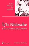 İş'te Nietzsche & İş D&uuml;nyasına Filozof&ccedil;a &Ouml;neriler
