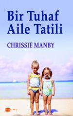Bir Tuhaf Aile Tatili