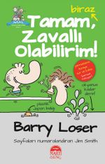 Barry Loser - Tamam, Biraz Zavallı Olabilirim (Ciltli)