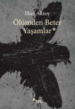 Ölümden Beter Yaşamlar